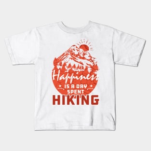 Happiness is a day spent hiking Kids T-Shirt